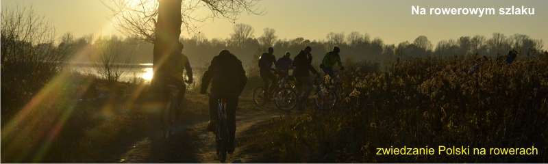 na rowerowym szlaku