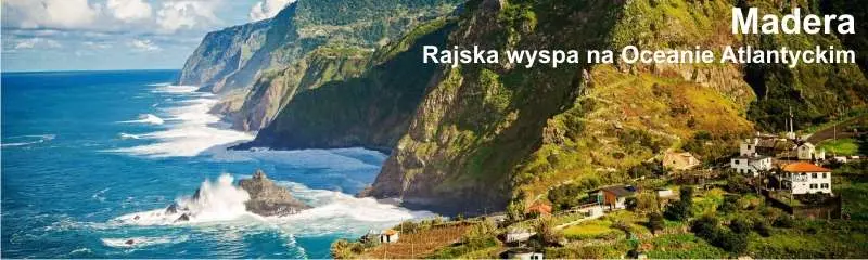 Madera rajska wyspa na oceanie Atlantyckim 2