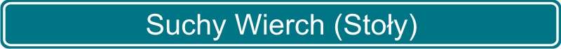 105 Suchy Wierch Stoły